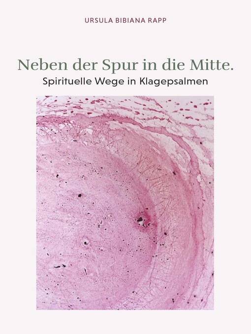 Title details for Neben der Spur in die Mitte by Ursula Rapp - Available